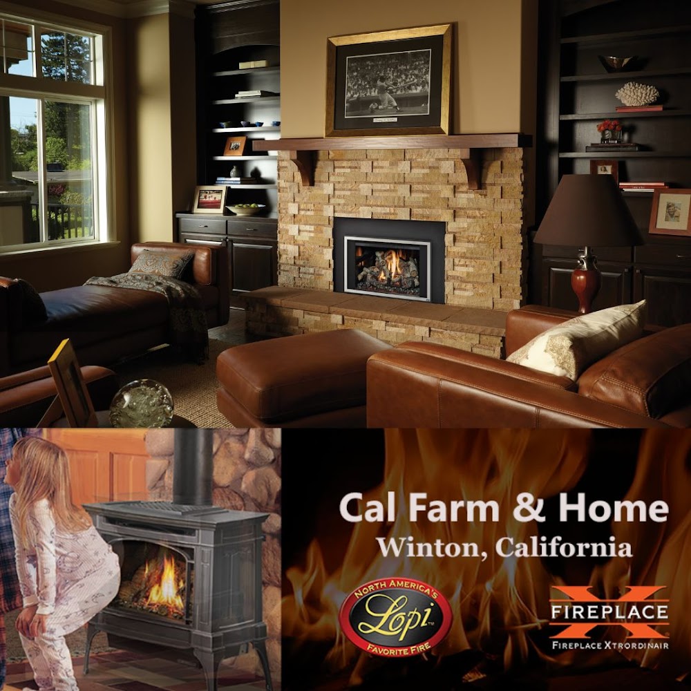Cal Farm & Home in Winton - FireplaceStoreFinder